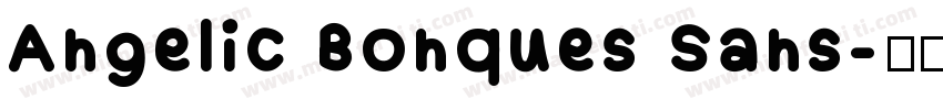 Angelic Bonques Sans字体转换
